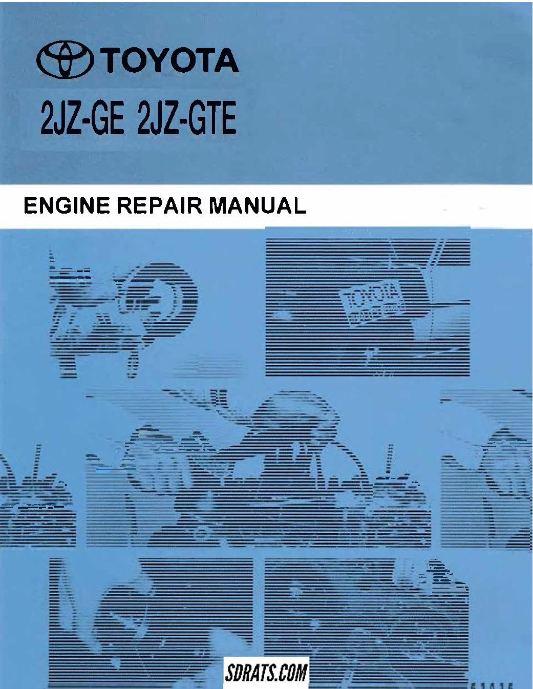 1jzge 1jzgte 2jzge 2jzgte engine repair manual – Style Drift Rats